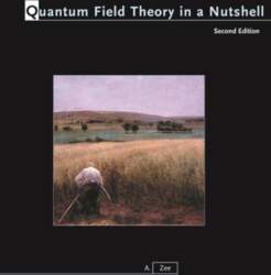 Quantum Field Theory in a Nutshell
