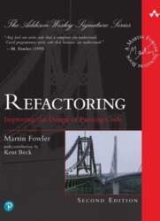 Refactoring: Improving the Design of Existing