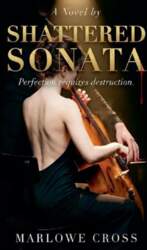 Shattered Sonata