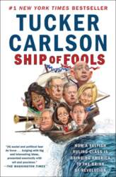Ship of Fools: How a Selfish