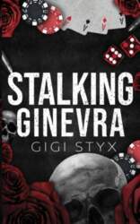 Stalking Ginevra