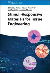 Stimuli-Responsive Materials for Tissue Engineering