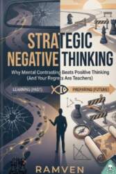 Strategic Negative Thinking
