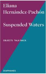 Suspended Waters: Volume 9