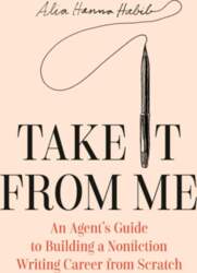 Take It from Me: An Agent`s