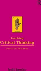 Teaching Critical Thinking: Practical Wisdom