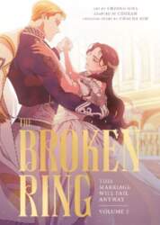 The Broken Ring, Volume 2: This