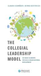The Collegial Leadership Model: Six Basic