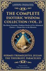 The Complete Esoteric Wisdom Collection (Vol