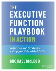 The Executive Function Playbook in Action: