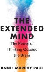 The Extended Mind: The Power of