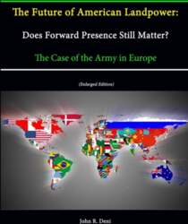 The Future of American Landpower: Does