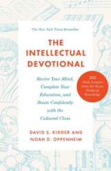 The Intellectual Devotional: Revive Your Mind