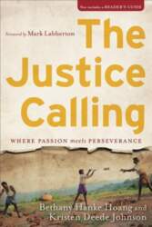 The Justice Calling: Where Passion Meets
