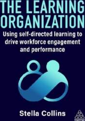 The Learning Organization: Using Self-Directed Learning