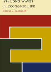 The Long Waves in Economic Life