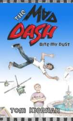The Mad Dash - Bite My