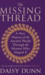 The Missing Thread: A New History