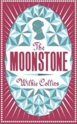 The Moonstone: Annotated Edition (Alma Classics