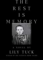 The Rest Is Memory: A Novel