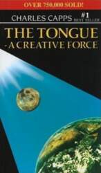 The Tongue, a Creative Force