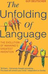 The Unfolding of Language: The Evolution