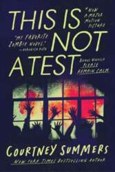 This Is Not a Test: The
