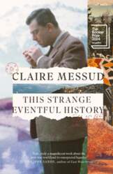 This Strange Eventful History: Longlisted for