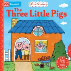 Three Little Pigs: A Push, Pull