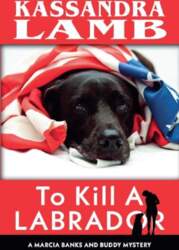 To Kill a Labrador