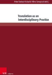 Translation as an Interdisciplinary Practice