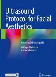 Ultrasound Protocol for Facial Aesthetics: A