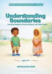 Understanding Boundaries: Learning Respect, Personal Space