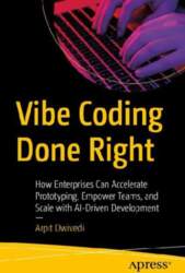 Vibe Coding Done Right: How Enterprises