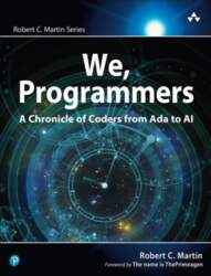 We, Programmers: A Chronicle of Coders