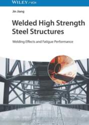 Welded High Strength Steel Structures: Welding