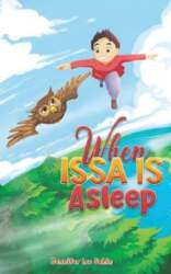 When Issa Is Asleep