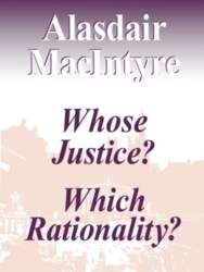 Whose Justice? Which Rationality?