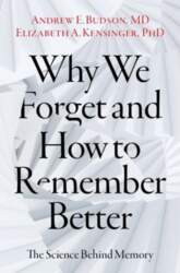 Why We Forget and How To