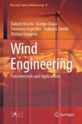 Wind Engineering: Fundamentals and Applications