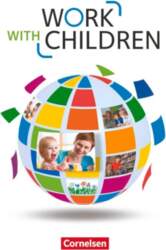 Work with Children A2/B1 - Schülerbuch