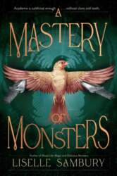 A Mastery of Monsters
