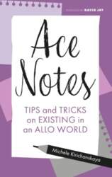 Ace Notes: Tips and Tricks on