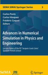 Advances in Numerical Simulation in Physics