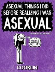 Asexual Things I Did Before Realizing
