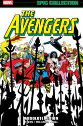 Avengers Epic Collection: Absolute Vision