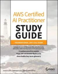 AWS Certified AI Practitioner Study Guide: