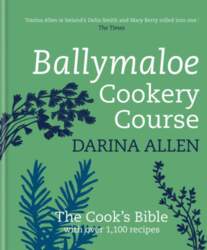 Ballymaloe Cookery Course: Revised Edition
