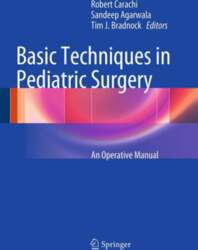 Basic Techniques in Pediatric Surgery: An