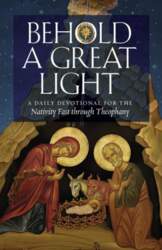 Behold a Great Light: A Daily